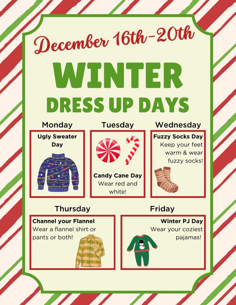 Winter Dress Up Days (24 25 school year)