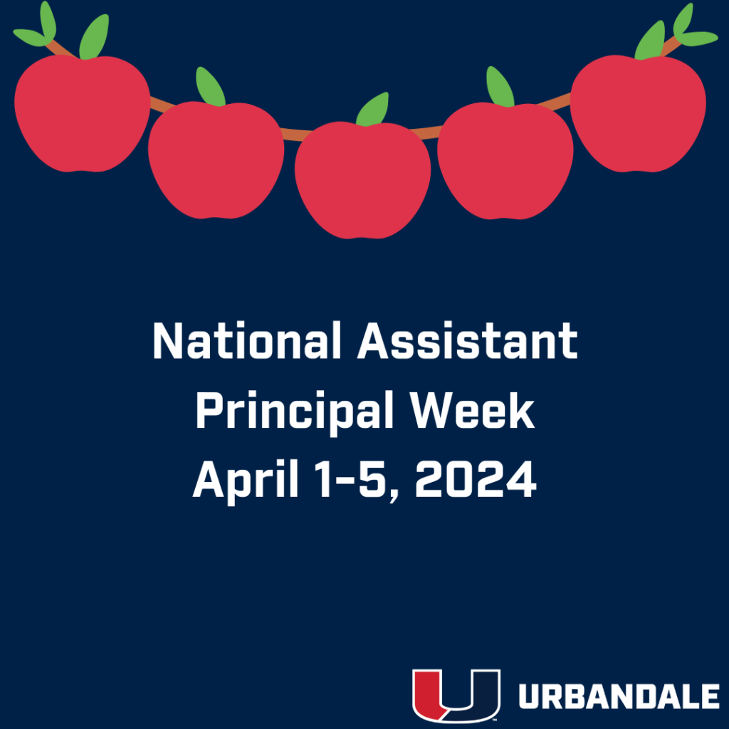 National Assistant Principal Week 2024 Urbandale Schools